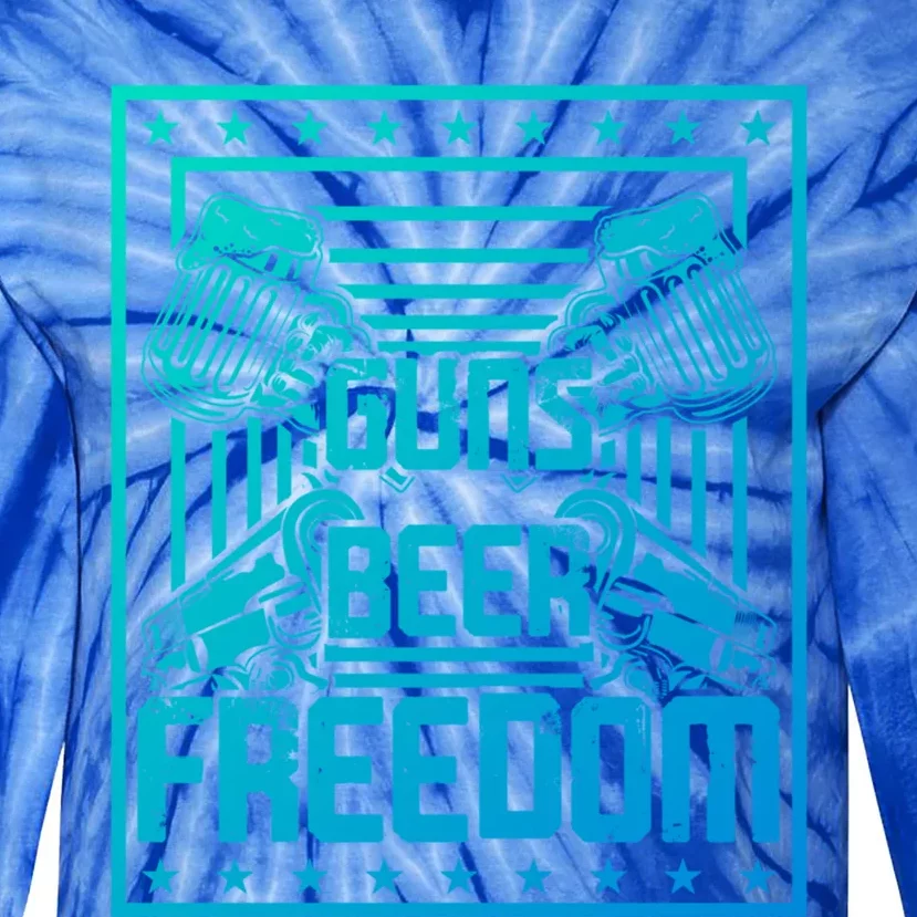 Guns Beer Freedom Happy 4Th Of July Funny Gift Tie-Dye Long Sleeve Shirt