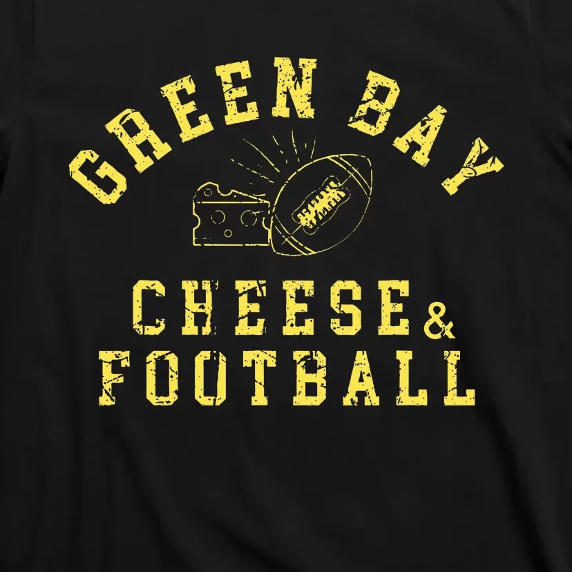 Green Bay Football Fanatic Distressed Gift T-Shirt