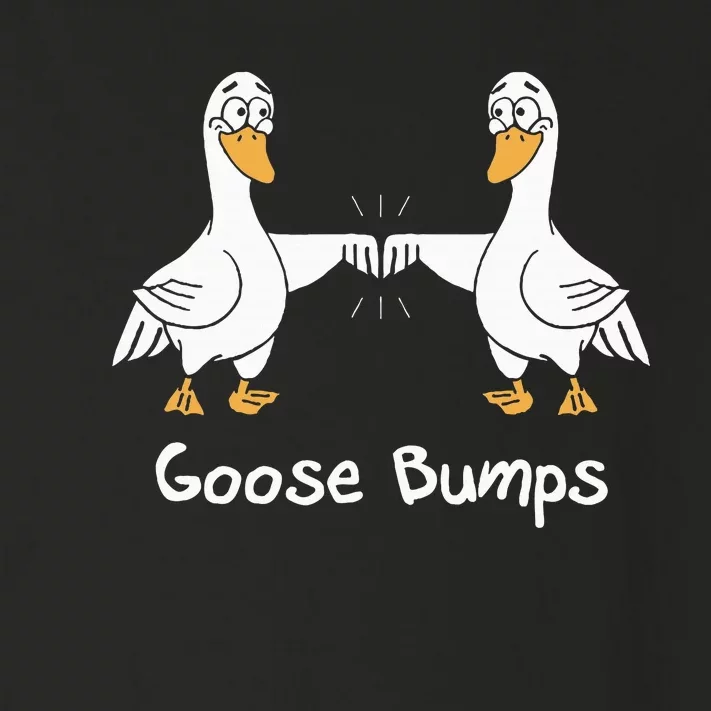 Goose Bumps Funny Animal Saying Slogan Joke Pun Toddler Long Sleeve Shirt