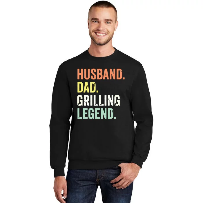 Grilling BBQ Father Funny Husband Dad Legend Vintage Tall Sweatshirt