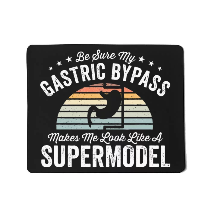 Gastric Bypass Funny Statement Bariatric Surgery Recovery Mousepad