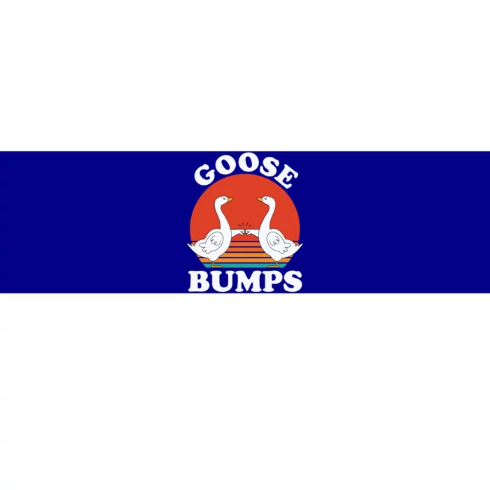 Goose Bumps Funny Sarcastic Vintage Goose Meme Geese Gift Bumper Sticker