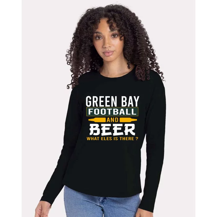 Green Bay Football And Beer What Else Is There Funny Womens Cotton Relaxed Long Sleeve T-Shirt