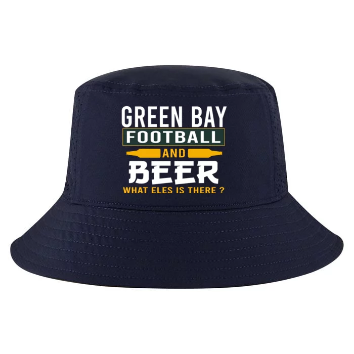 Green Bay Football And Beer What Else Is There Funny Cool Comfort Performance Bucket Hat