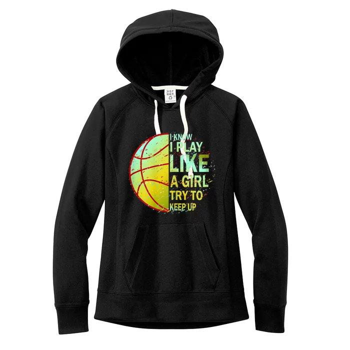 Girls Basketball Funny Gift Women's Fleece Hoodie