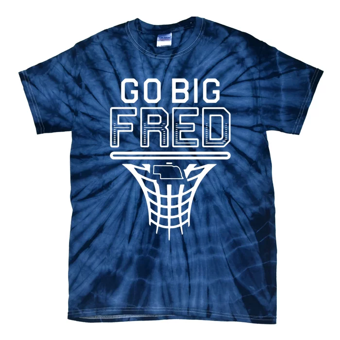 Go Big Fred Nebraska Basketball Tie-Dye T-Shirt