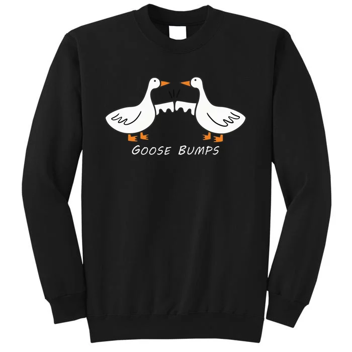 Goose Bumps Sweatshirt