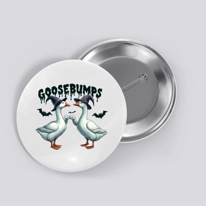 Goose Bumps Geese Fist Bumping Animal Pun Witch Halloween Button