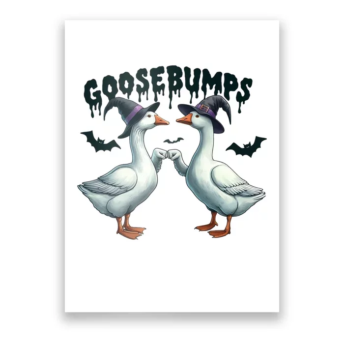 Goose Bumps Geese Fist Bumping Animal Pun Witch Halloween Poster