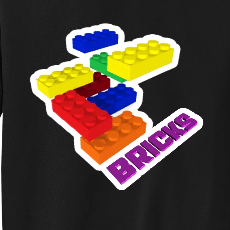 Got Bricks? Tall Sweatshirt