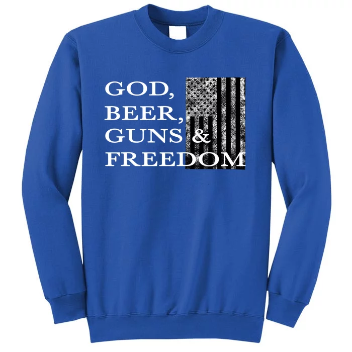 God Beer Guns Freedom Country Rights Party Republican Trendy Gift Tall Sweatshirt