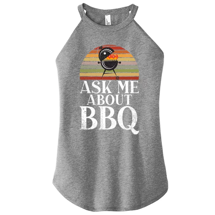 Grill Barbecue Grilling Ask Me About Bbq Gift Women’s Perfect Tri Rocker Tank