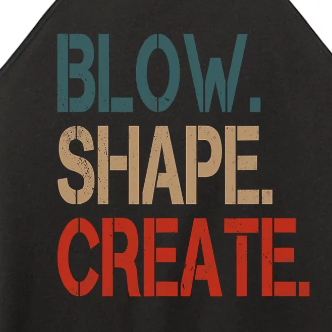 Glass Blower Glass Blowing Artist Blow Shape Create Women’s Perfect Tri Rocker Tank