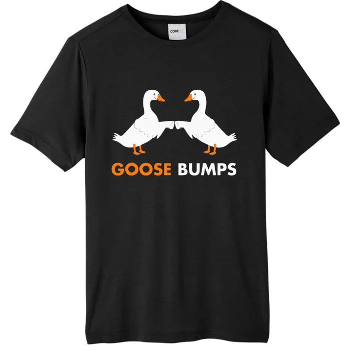 Goose Bumps Goosebumps Funny Geese Fist Bump Pun ChromaSoft Performance T-Shirt