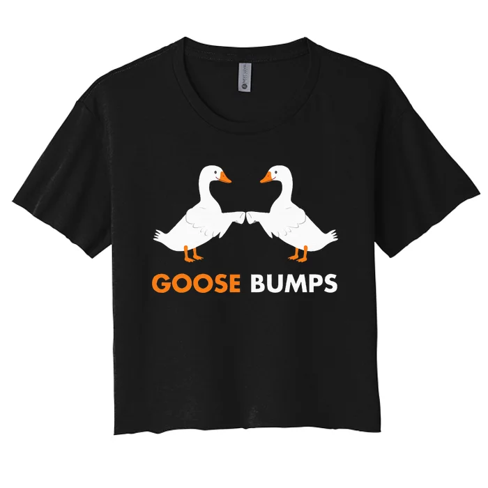 Goose Bumps Goosebumps Funny Geese Fist Bump Pun Women's Crop Top Tee