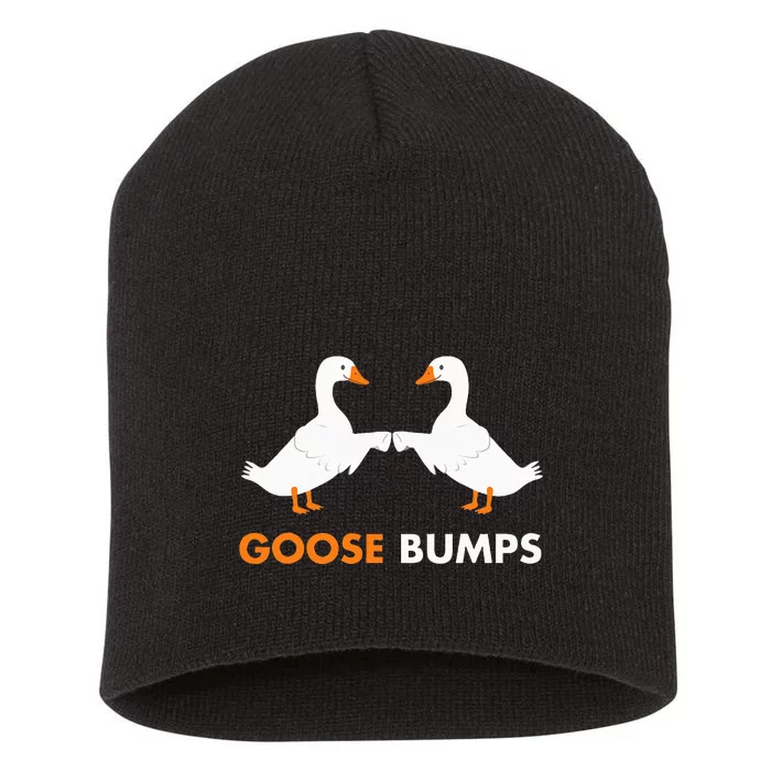 Goose Bumps Goosebumps Funny Geese Fist Bump Pun Short Acrylic Beanie