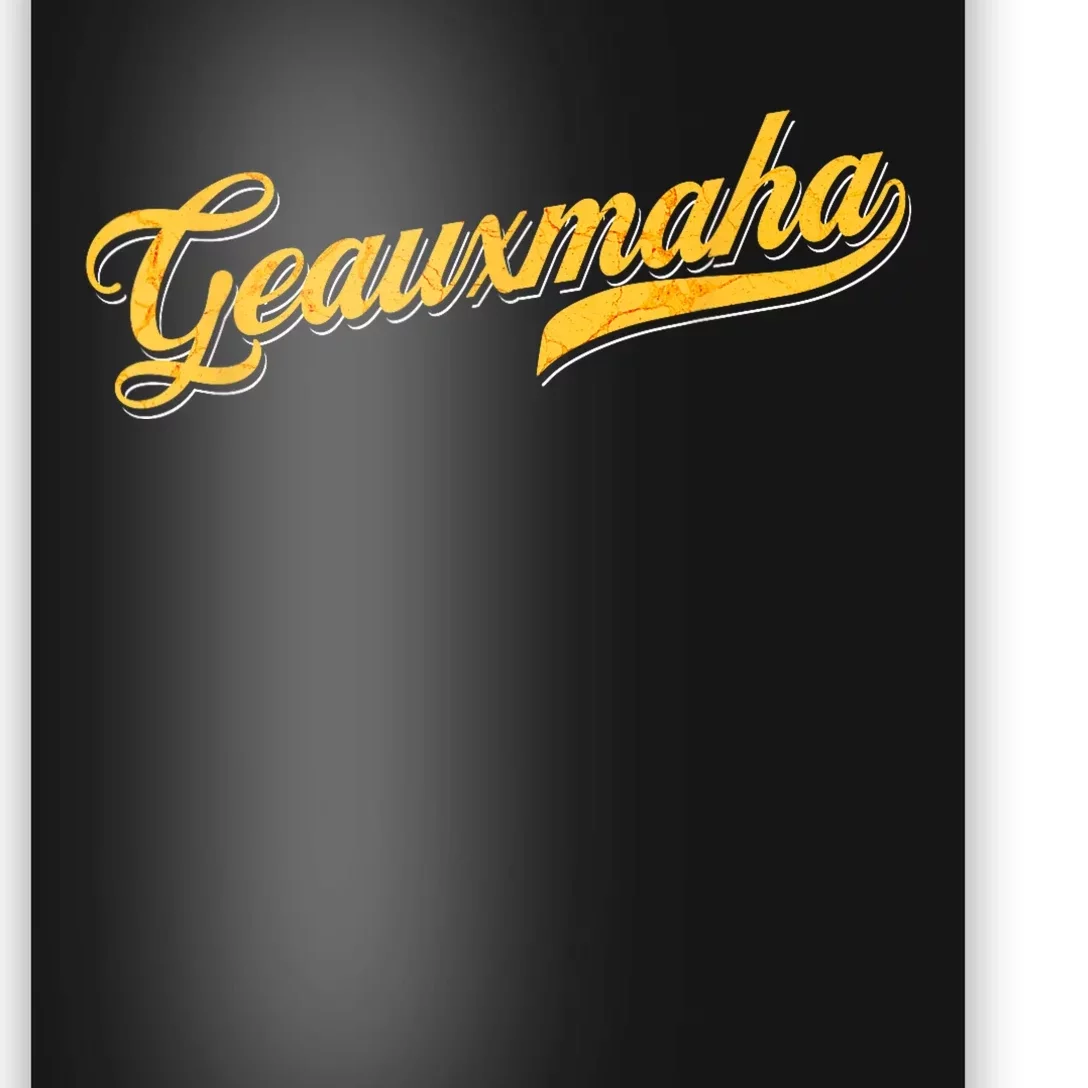 Geauxmaha Baseball Poster