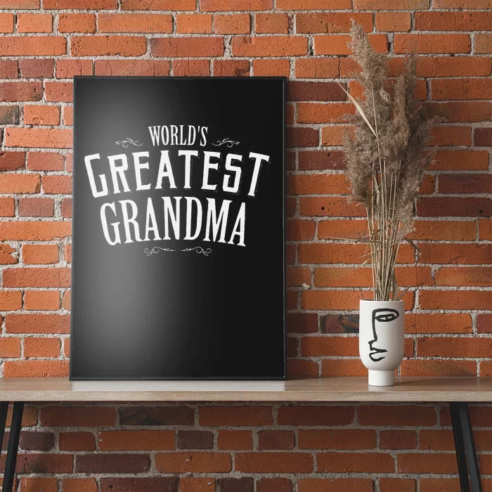 Grandma Birthday Gift World's Greatest Grandma Mother's Day Poster