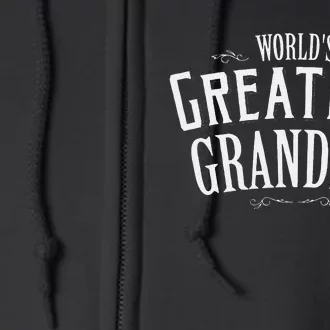 Grandma Birthday Gift World's Greatest Grandma Mother's Day Full Zip Hoodie