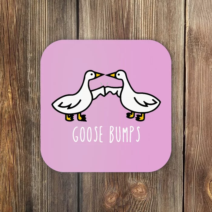 Goose Bumps Humorous Pun Design For Dad Joke Lover Coaster