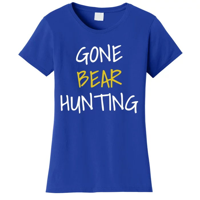 Gone Bear Hunting Gift Women's T-Shirt