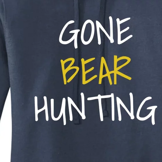 Gone Bear Hunting Gift Women's Pullover Hoodie