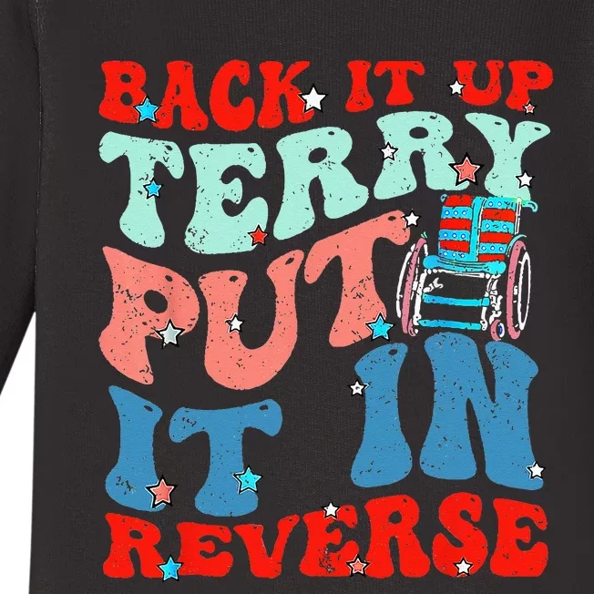 Groovy Back It Up Terry Put It In Reverse 4th Of July Funny Baby Long Sleeve Bodysuit