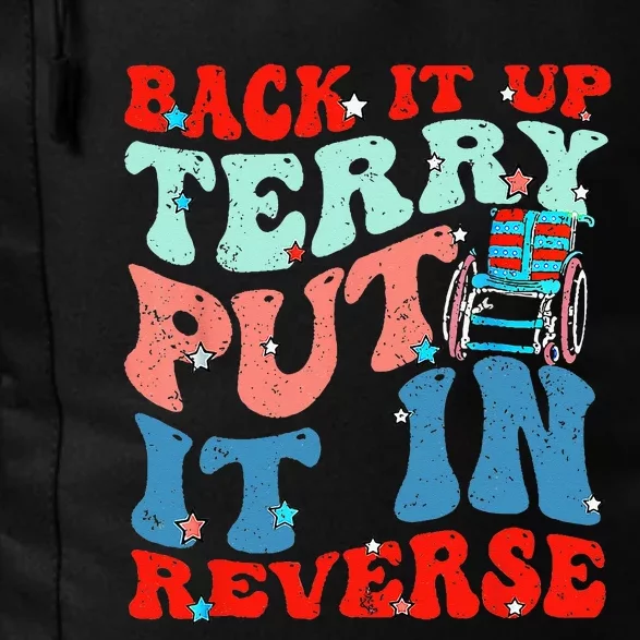 Groovy Back It Up Terry Put It In Reverse 4th Of July Funny Daily Commute Backpack