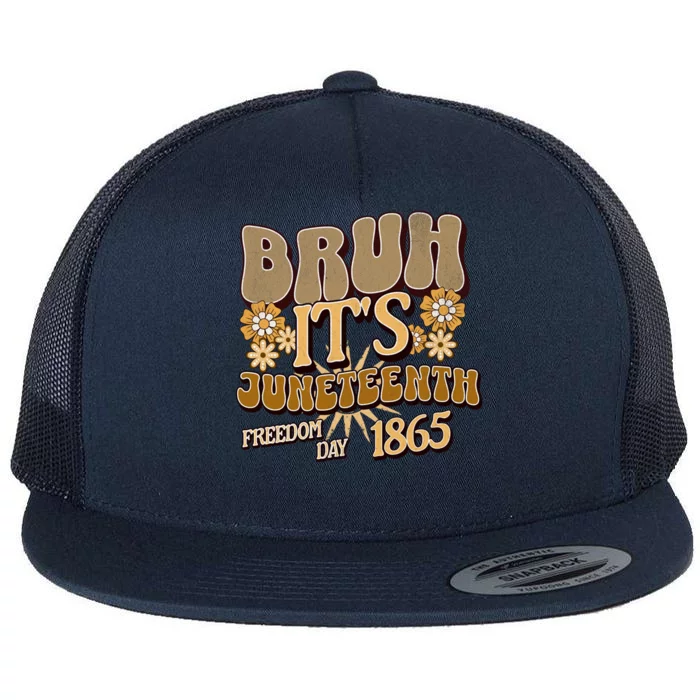 Groovy Bruh ItS Junenth 19 June 1865 Freedom Day 2024 Gift Flat Bill Trucker Hat