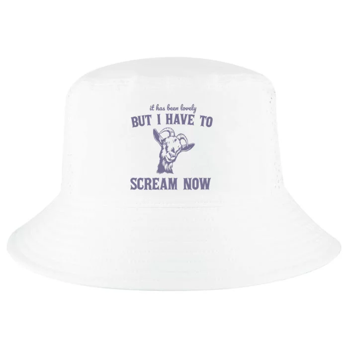 Goat But I Have To Scream Now Retro 90s Cool Comfort Performance Bucket Hat