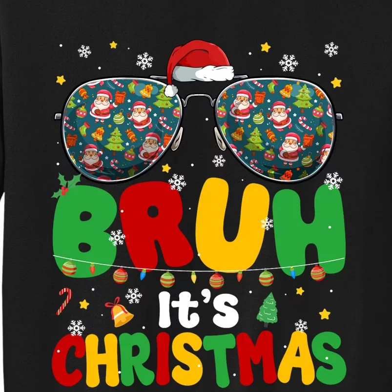 Groovy Bruh Its Christmas Xmas Santa Tall Sweatshirt