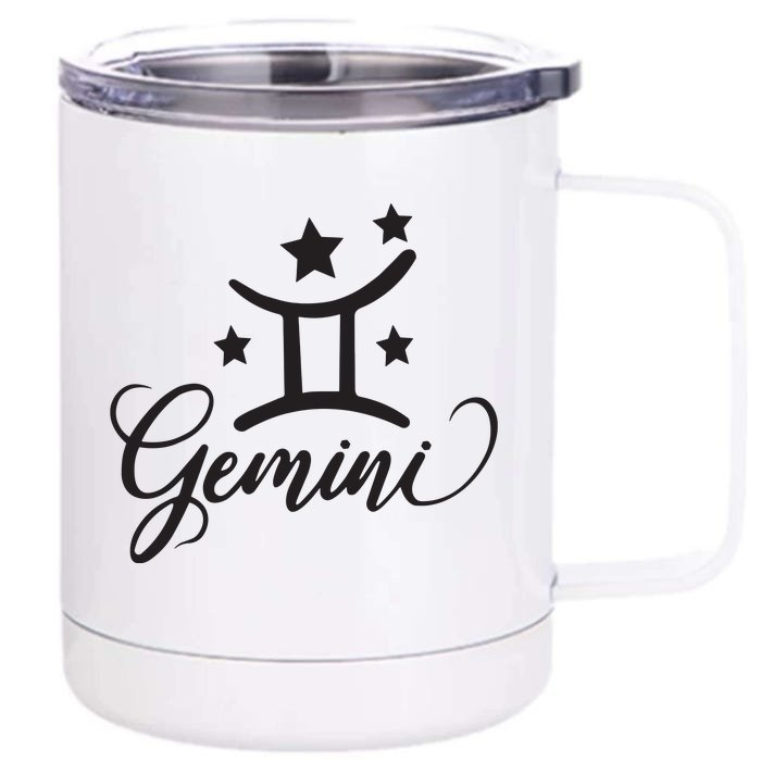 Gemini Born In May June Birthday Funny Gift Gemini Zodiac Front & Back 12oz Stainless Steel Tumbler Cup