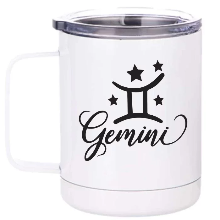 Gemini Born In May June Birthday Funny Gift Gemini Zodiac Front & Back 12oz Stainless Steel Tumbler Cup