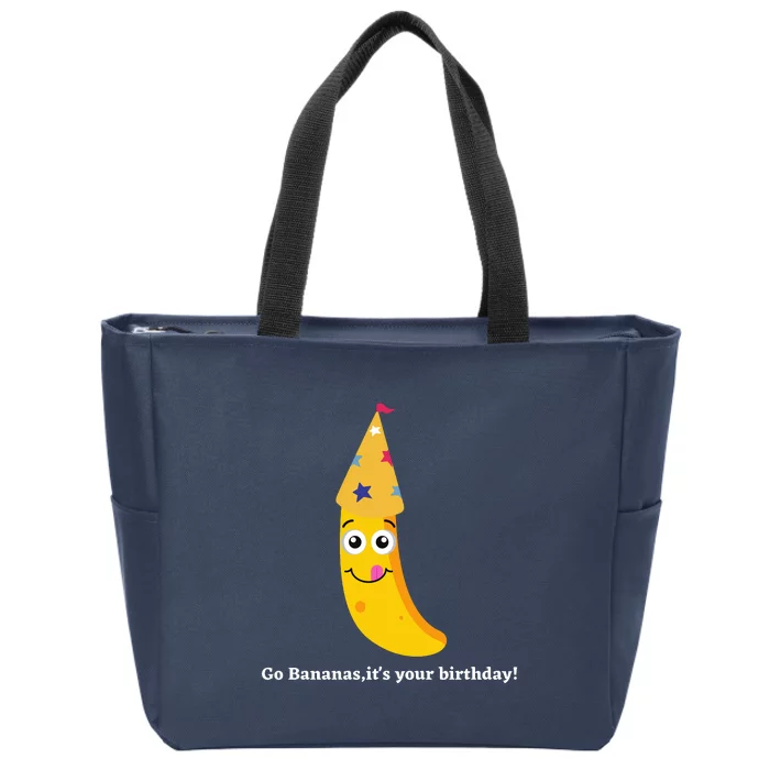 Go Bananas Its Your Birthday Zip Tote Bag