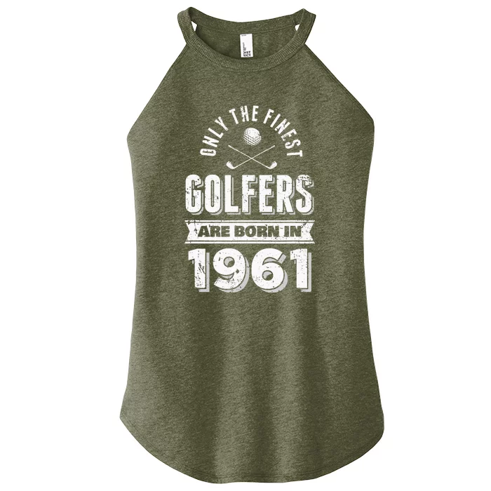 Golfer Born In 1961 60th Birthday Golfing Gift Women’s Perfect Tri Rocker Tank