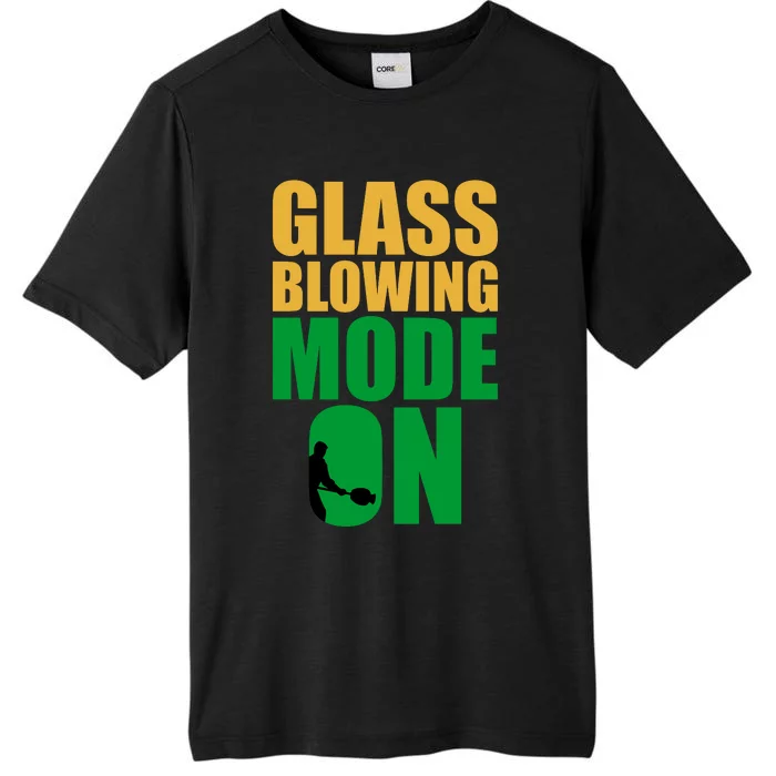 Glass Blowing Mode On Funny Glassblower Retro Vintage Glassblowing ChromaSoft Performance T-Shirt