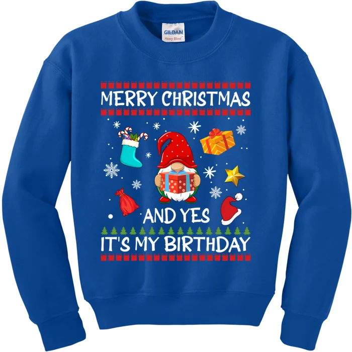 Gnome Birthday Merry Christmas And Yes ItS My Birthday Gift Kids Sweatshirt