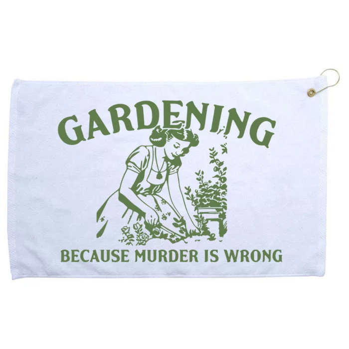 Gardening Because Murder Is Wrong Retro Grommeted Golf Towel