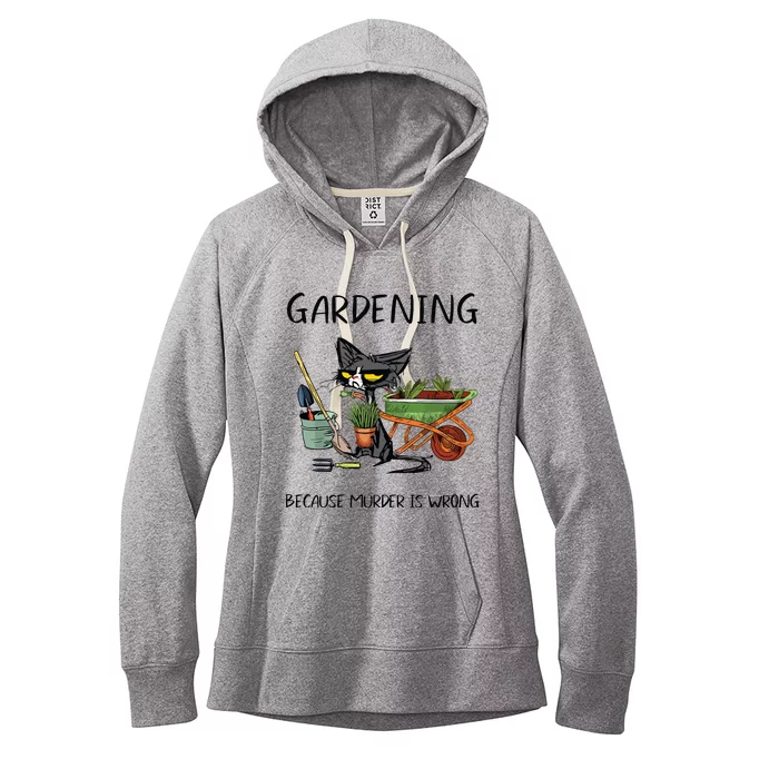 Gardening Because Murder Is Wrong Funny Cat Gardening Women's Fleece Hoodie