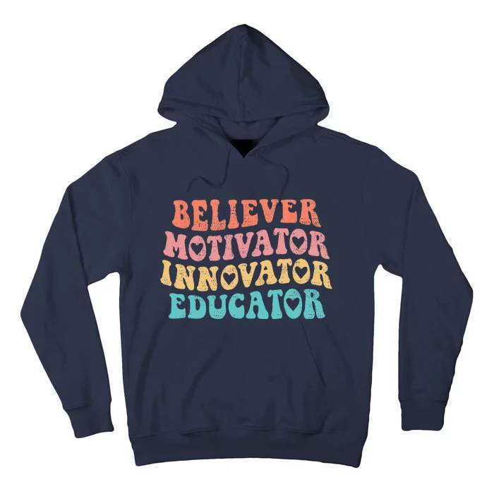 Groovy Believer Motivator Innovator Educator Retro Teachers Tall Hoodie