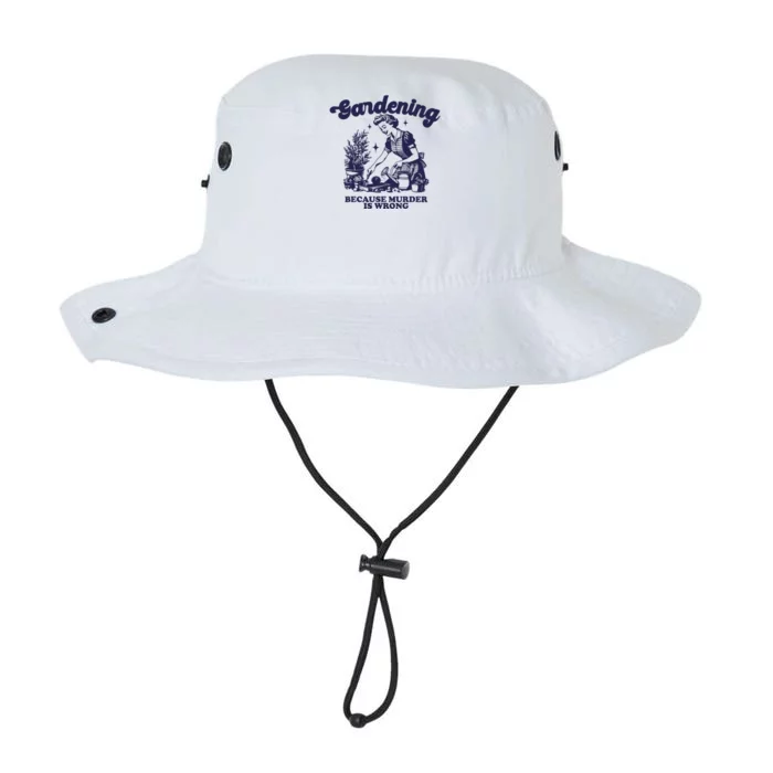 Gardening Because Murder Is Wrong Gardener Plant Lady Mom Legacy Cool Fit Booney Bucket Hat