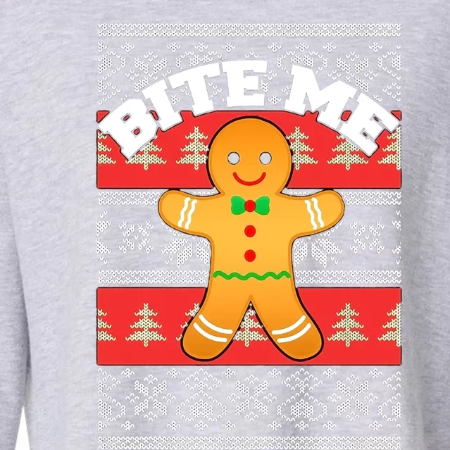 Gingerbread Bite Me Funny Ugly Christmas Sweater Gift Cropped Pullover Crew