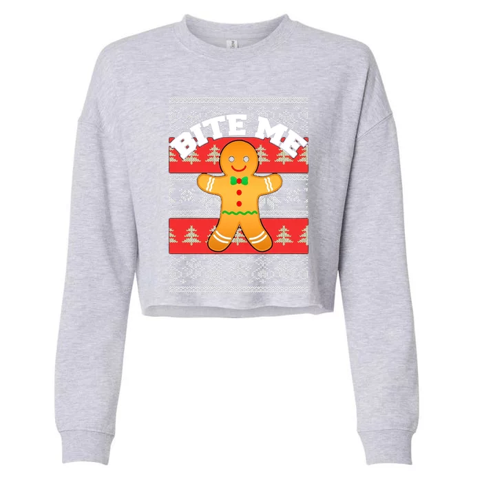 Gingerbread Bite Me Funny Ugly Christmas Sweater Gift Cropped Pullover Crew