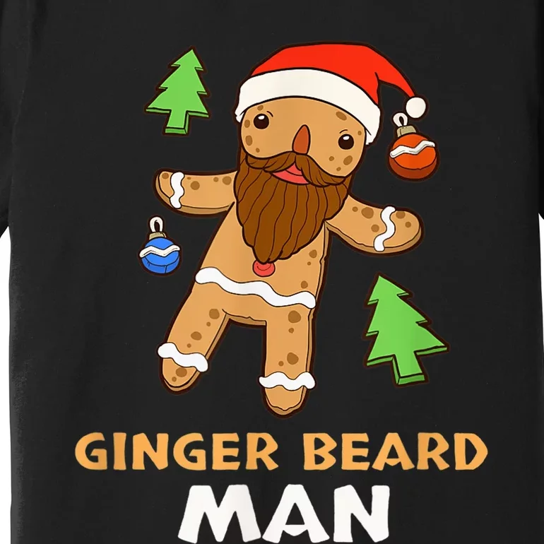 Ginger Beard Man Holiday Gingerbread Christmas Premium T-Shirt