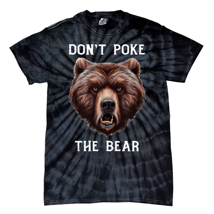 Grumpy Bear Mom Or Dad Grizzly Bear Tie-Dye T-Shirt