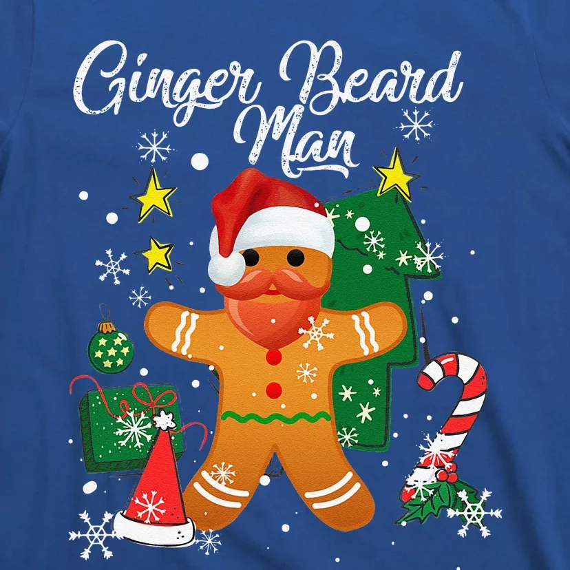 Ginger Beard Man Christmas Pajama Funny Gingerbread Gifts T-Shirt