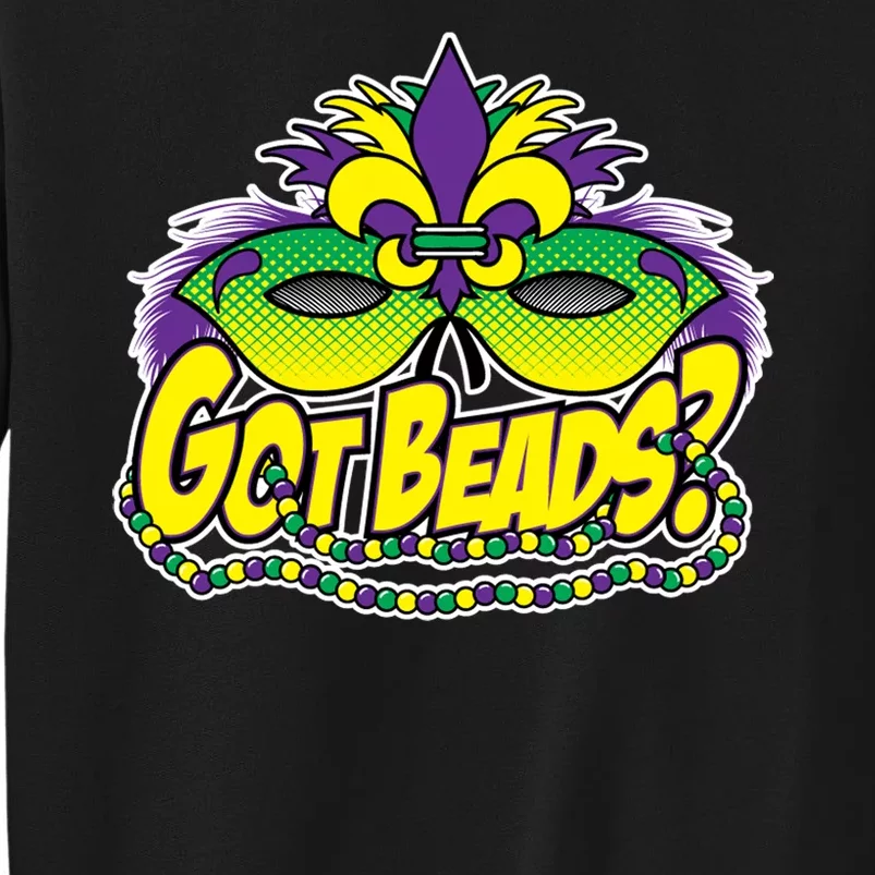 Got Beads Mardi Gras Sweatshirt