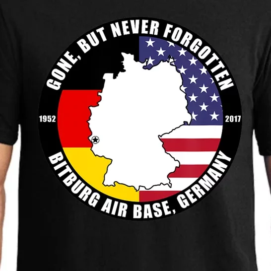 Gone But Never Forgotten Bitburg Air Base Germany Veteran Pajama Set