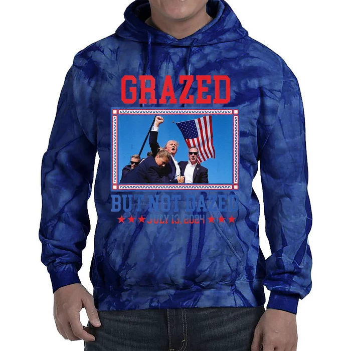 Grazed But Not Dazed Trump Shot Tie Dye Hoodie