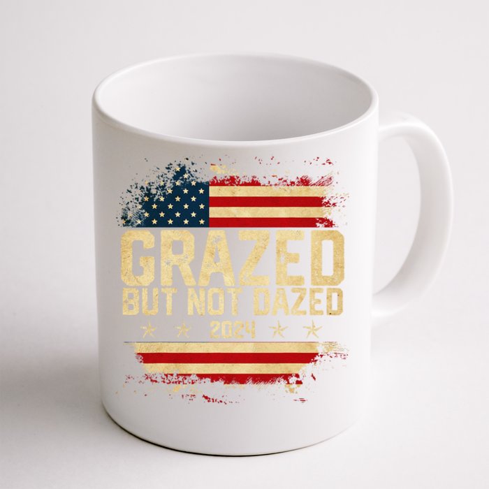 Grazed But Not Dazed 2024 Election Supporter Front & Back Coffee Mug